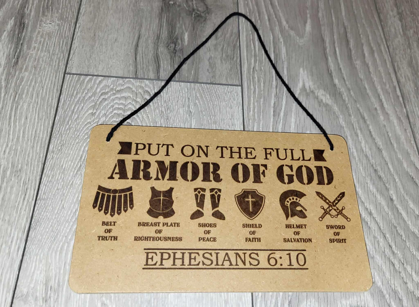 Armor of God, Ephesians 6:10 Bible Verse. Laser engraved on MDF. Spiritual Protection.